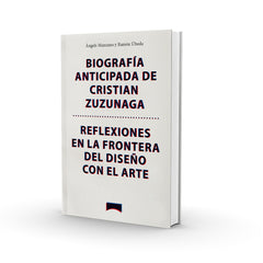 Libro Biografía anticipada de Cristian Zuzunaga