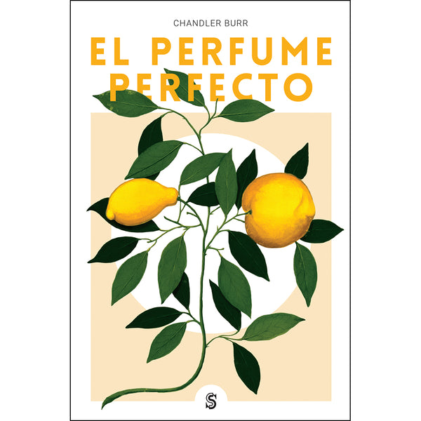 Libro El Perfume Perfecto - Chandler Burr Superflua