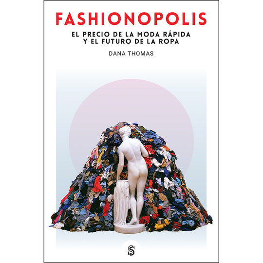 Libro Fashionopolis - Dana Thomas Superflua